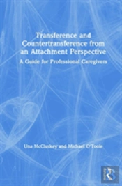 Transference And Countertransference From An Attachment Perspective