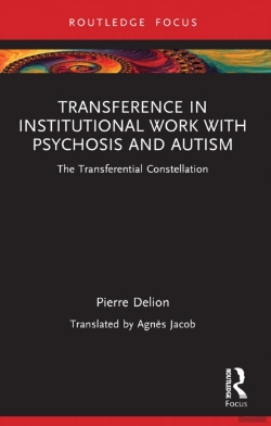 Bertrand.pt - Transference In Institutional Work With Psychosis And Autism