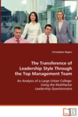 Bertrand.pt - Transference Of Leadership Style Through The Top Management Team