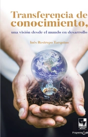 Transferencia De Conocimiento, Una Visión Desde El Mundo En Desarrollo
