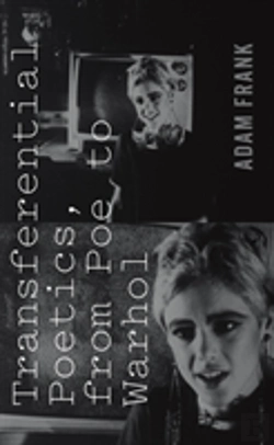 Bertrand.pt - Transferential Poetics, From Poe To Warhol