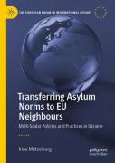 Transferring Asylum Norms To Eu Neighbours