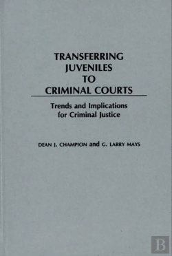 Bertrand.pt - Transferring Juveniles To Criminal Courts