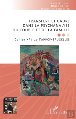 Bertrand.pt - Transfert Et Cadre Dans La Psychanalyse Du Couple Et De La Famille - Cahier N 4 De L Appcf-Bruxelles