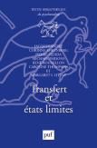 Transfert Et États Limites
