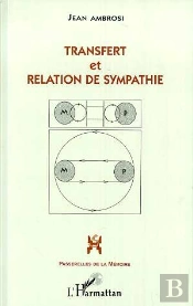 Transfert Et Relation De Sympathie
