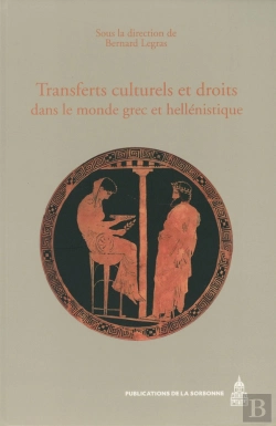 Bertrand.pt - Transferts Culturels Et Droits Dans Le Monde Grec Et Hellénistique