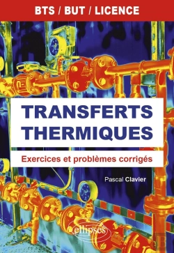 Bertrand.pt - Transferts Thermiques : Exercices Et Problèmes Corrigés