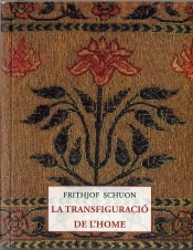 Transfiguració De L'Home, La