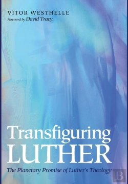 Bertrand.pt - Transfiguring Luther