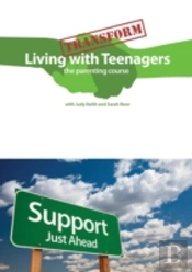 Transform Living With Teenagers The Pare