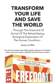 Transform Your Life And Save The World