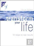 Transform Your Life