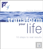Transform Your Life