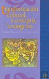 Transformación Cultural, Economía Y Evangelio.