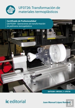 Bertrand.pt - Transformacion De Materiales Termoplasticos. Quit0209 - Operaciones De Transformacion De Polimeros Termop