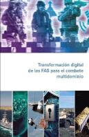 Transformacion Digital De Las Fas Para El Combate Multidomin