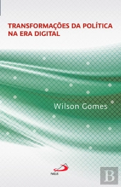 Transformações Da Política Na Era Digital