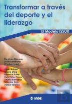 Transformar A Través Del Deporte Y El Liderazgo