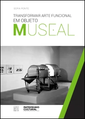 Transformar Arte Funcional em Objeto Museal