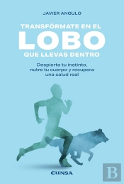 Transformate En El Lobo Que Llevas Dentro
