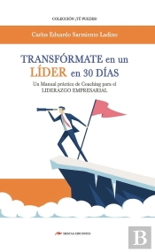 Transfórmate En Un Líder En 30 Días