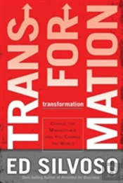 Transformation Â€“ Change The Marketplace And You Change The World