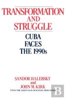 Transformation And Struggle