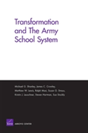 Transformation And The Army School System