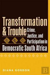 Transformation And Trouble