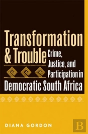 Transformation And Trouble