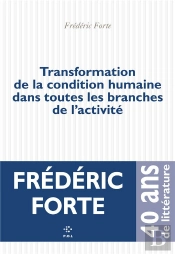 Transformation De La Condition Humaine Dans Toutes Les Branches De L'Activité