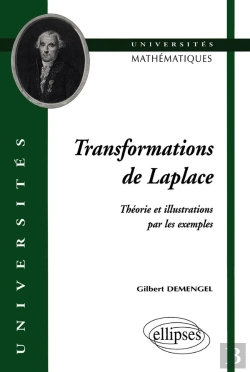 Bertrand.pt - Transformation De Laplace - Théorie Et Illustrations Par Les Exemples