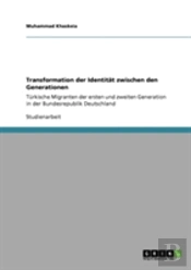 Transformation Der Identitat Zwischen Den Generationen