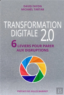 Bertrand.pt - Transformation Digitale 2.0 ; 6 Leviers Pour Parer Aux Disruptions