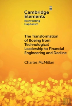Bertrand.pt - Transformation Of Boeing From Technological Leadership To Financial Engineering And Decline