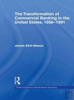 Bertrand.pt - Transformation Of Commercial Banking In The United States, 1956-1991