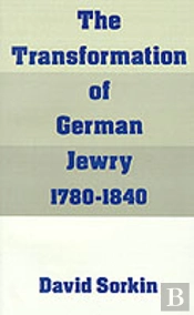 Transformation Of German Jewry, 1780-1840