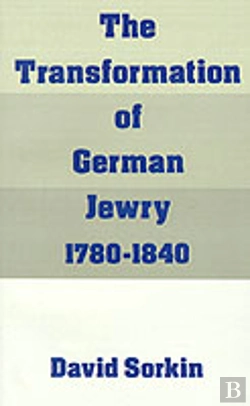 Bertrand.pt - Transformation Of German Jewry, 1780-1840