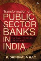 Transformation Of Public Sector Banks In India