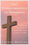 Transformation Of Suffering