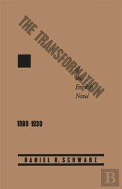 Transformation Of The English Novel, 1890-1930