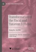 Transformation Of The Fiscal And Taxation Systems