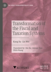 Transformation Of The Fiscal And Taxation Systems