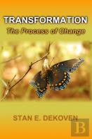 Transformation - The Process Of Change