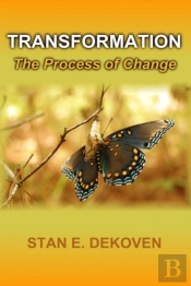 Transformation - The Process Of Change