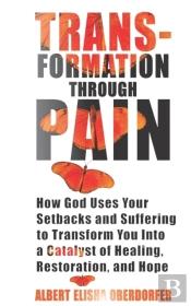 Transformation Through Pain