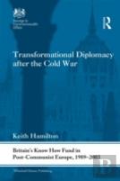 Transformational Diplomacy After The Cold War