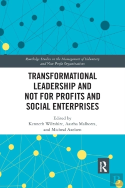 Bertrand.pt - Transformational Leadership And Not For Profits And Social Enterprises