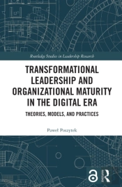 Transformational Leadership And Organizational Maturity In The Digital Era